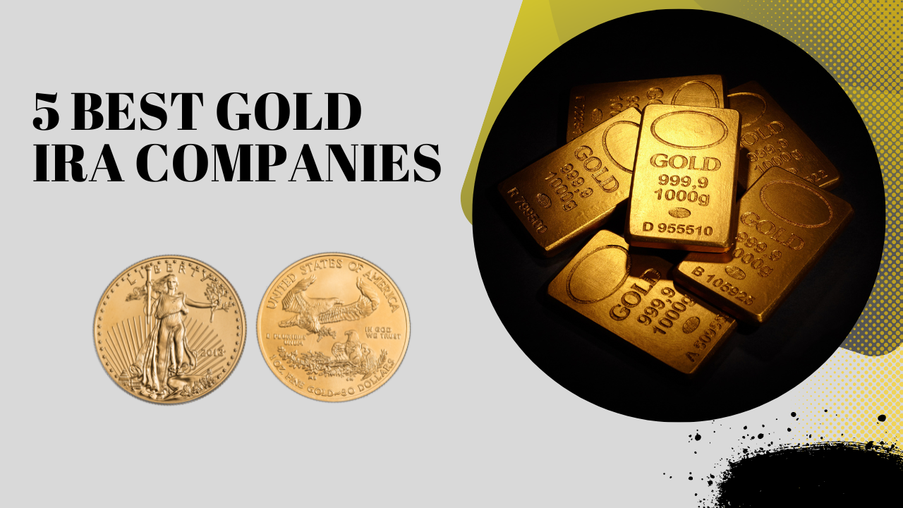 best gold ira investment companies